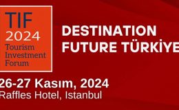 Küresel turizm yatırımcıları 26-27 Kasım'da İstanbul'da buluşacak